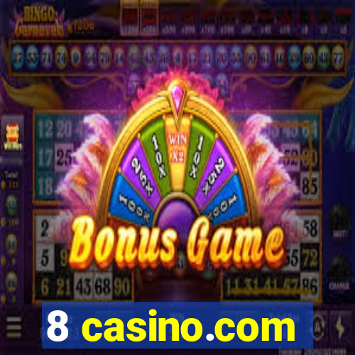 8 casino.com